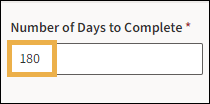 Number of days to complete field with yellow highlight box around 180 days.